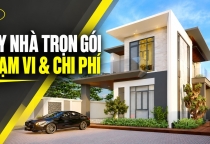 Xây nhà trọn gói tại Tây Ninh gồm những gì? Cách tính giá và kiểm soát phát sinh