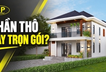 Thi công phần thô và xây nhà trọn gói khác nhau thế nào? Nên chọn phương án nào?