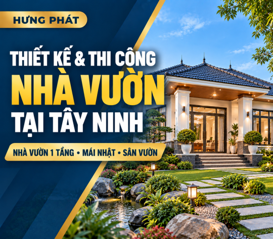 Thiết Kế & Thi Công Nhà Vườn Tại Tây Ninh – Nhà Vườn 1 Tầng, Mái Nhật, Sân Vườn